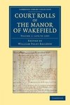 Court Rolls of the Manor of Wakefield