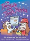 The Trouble with Tooth Fairies