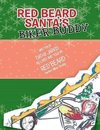 Red Beard Santa's Biker Buddy