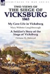 Two Views of the Siege of Vicksburg, 1863