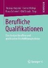 Berufliche Qualifikationen