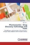 Pharmaceutics - Drug Discovery Technology and Tools