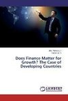 Does Finance Matter for Growth? The Case of Developing Countries