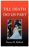 Till Death Do Us Part