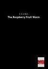 The Raspberry Fruit Worm