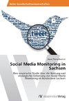 Social Media Monitoring in Sachsen