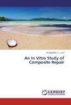 An In Vitro Study of Composite Repair