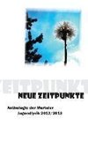 Neue Zeitpunkte