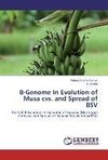 B-Genome In Evolution of Musa cvs. and Spread of BSV