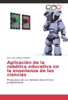 Aplicación de la robótica educativa en la enseñanza de las ciencias