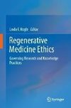 Regenerative Medicine Ethics