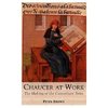 Brown, P: Chaucer at Work