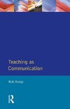 Teaching as Communication