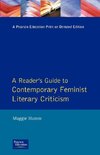 A Readers Guide to Contemporary Feminist Literary Criticism