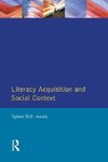 Literacy Acquisition and Social Context