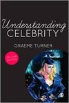 Turner, G: Understanding Celebrity