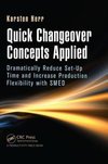 Herr, K: Quick Changeover Concepts Applied