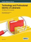 Technology and Professional Identity of Librarians