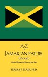 A-Z of Jamaican Patois (Patwah)