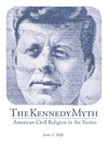 The Kennedy Myth