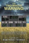 The Two-Minute Warning