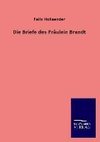 Die Briefe des Fräulein Brandt