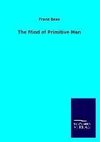 The Mind of Primitive Man