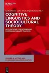 Cognitive Linguistics and Sociocultural Theory