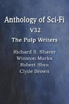 Anthology of Sci-Fi V32, the Pulp Writers