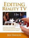 Editing Reality Tv: The Easily Accessible, High-Paying Hollywood Job That Nobody Knows about