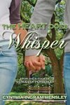 The Heart Does Whisper