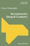 Reconstructive Integral Geometry