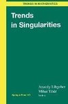 Trends in Singularities