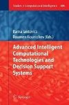 Advanced Intelligent Computational Technologies and Decision Support Systems