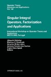 Singular Integral Operators, Factorization and Applications