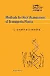 Methods for Risk Assessment of Transgenic Plants