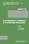 Free Boundary Problems in Continuum Mechanics