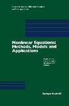 Nonlinear Equations: Methods, Models and Applications