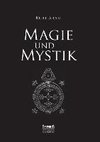 Magie und Mystik