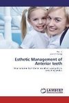 Esthetic Management of Anterior teeth