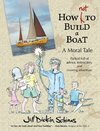 How Not to Build a Boat