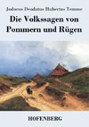 Die Volkssagen von Pommern und Rügen