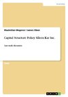 Capital Structure Policy: Kleen Kar Inc.