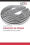 Laberinto de Utopía