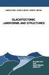 Glaciotectonic Landforms and Structures