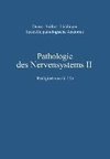 Pathologie des Nervensystems II