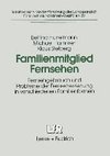 Familienmitglied Fernsehen