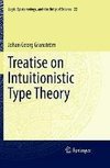 Treatise on Intuitionistic Type Theory