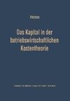 Das Kapital in der betriebswirtschaftlichen Kostentheorie