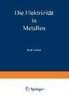 Die Elektrizität in Metallen